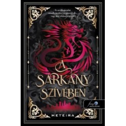 Heteira: A sárkány szívében