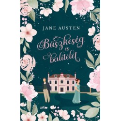 Jane Austen: Büszkeség és balítélet