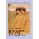 Harlene Anderson: Beszélgetés, nyelv és lehetőségek
