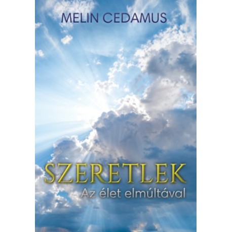 Melin Cedamus: Szeretlek