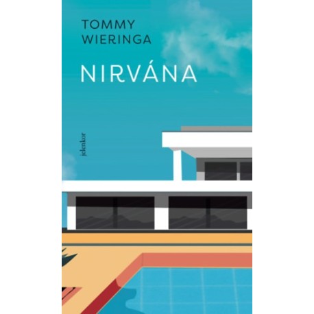 Tommy Wieringa: Nirvána