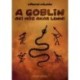 Dörnyei Kálmán: A Goblin, aki hős akar lenni