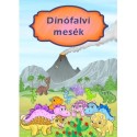 Izmindi Katalin: Dinófalvi mesék