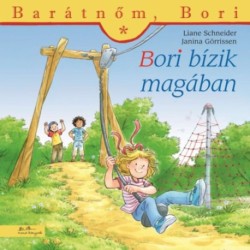 Liane Schneider: Bori bízik magában