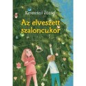 Keresztesi József: Az elveszett szaloncukor