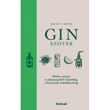David T. Smith: Ginszótár