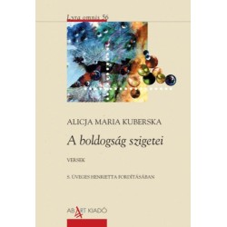 Maria Alicja Kuberska: A boldogság szigetei