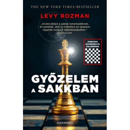 Levy Rozman: Győzelem a sakkban