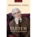 Obádovics J. Gyula: Életem
