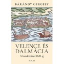 Bárándy Gergely: Velence és Dalmácia
