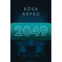 Kósa Árpád: 2049