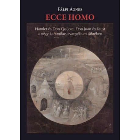 Pálfi Ágnes: Ecce homo