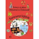 Sven Nordqvist: Színezz és játssz Pettsonnal és Findusszal! - Karácsonyi fejtörők