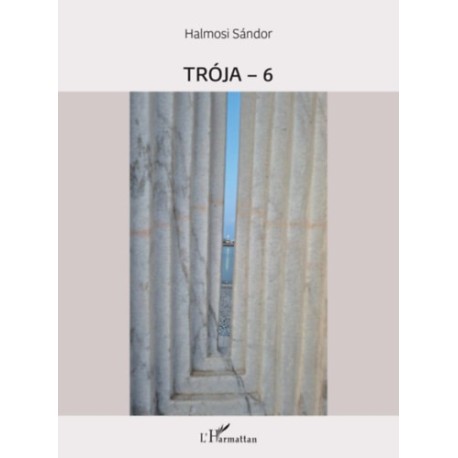 Halmosi Sándor: Trója-6