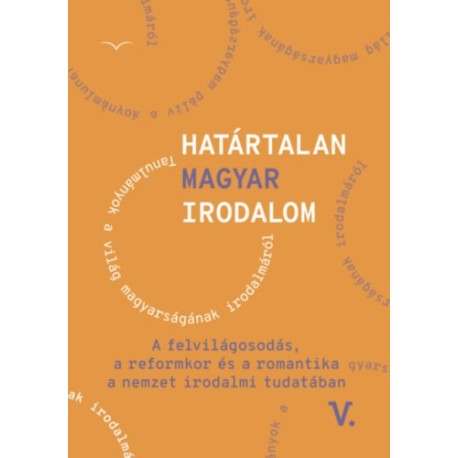 Határtalan magyar irodalom V.