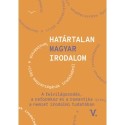 Határtalan magyar irodalom V.