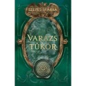 Szepes Mária: Varázstükör
