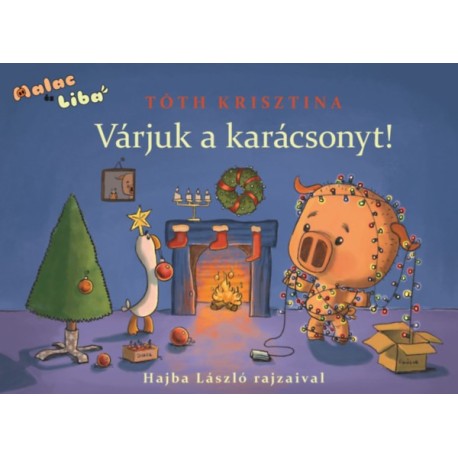 Tóth Krisztina: Várjuk a karácsonyt!