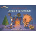 Tóth Krisztina: Várjuk a karácsonyt!