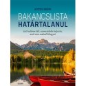 Kocsis Noémi: Bakancslista - Határtalanul