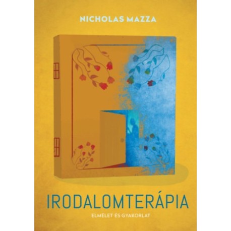 Mazza, Nicholas: Irodalomterápia