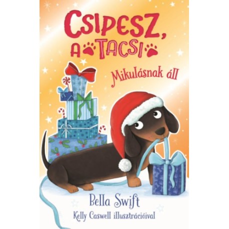 Bella Swift: Csipesz, a tacsi - Mikulásnak áll