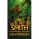 Wilbur Smith, Keith Chapman, Steve Cole: Kígyófészek - Prédazóna 2.