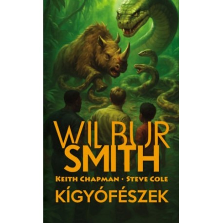 Wilbur Smith, Keith Chapman, Steve Cole: Kígyófészek - Prédazóna 2.