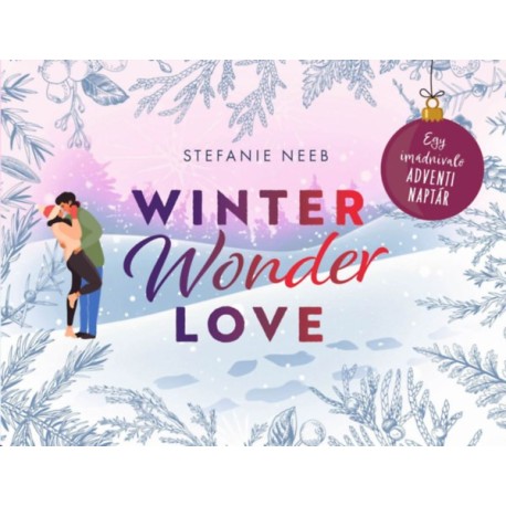Stefanie Neeb: Winter Wonder Love