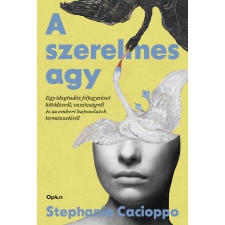 Stephanie Cacioppo: A szerelmes agy