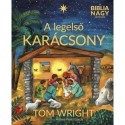 Wright, Tom: A legelső karácsony