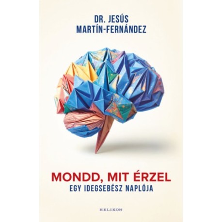 Dr. Jesús Martín-Fernández: Mondd, mit érzel