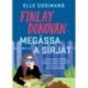 Elle Cosimano: Finlay Donovan megássa a sírját