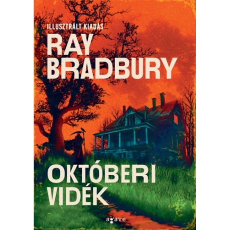 Ray Bradbury: Októberi vidék - illusztrált