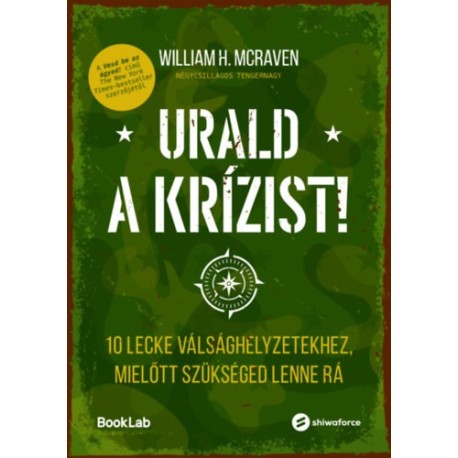 William H. McRaven: Urald a krízist!