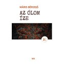 Bērziņš, Māris: Az Ólom íze