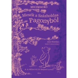Jane Riordan: Mesék a Százholdas Pagonyból