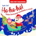 Szabó Zsolt: Ho-ho-ho! Vidám karácsonyi mondókák és versek