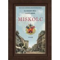 Dr. Halmay Béla, Leszih Andor: Miskolc