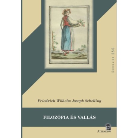 Friedrich Wilhelm Joseph Schelling: Filozófia és vallás