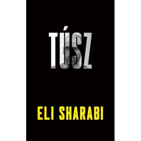 Eli Sharabi: Túsz