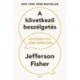Jefferson Fisher: A következő beszélgetés