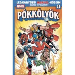 Dan Slott: Legnagyobb Marvel-hőseim 8. - Pókkölyök 4.
