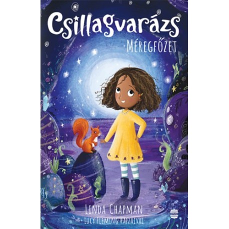 Chapman, Linda: Csillagvarázs 6. - Méregfőzet