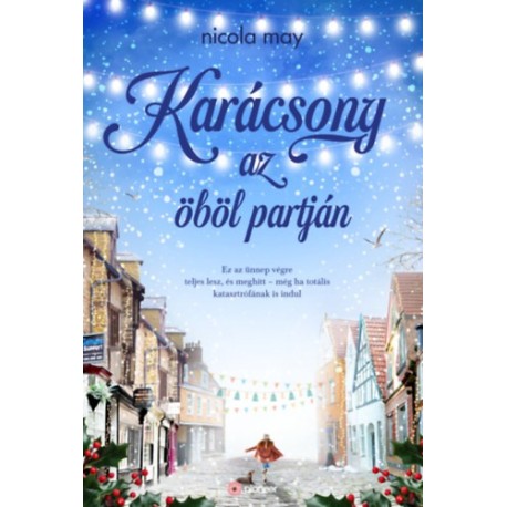 Nicola May: Karácsony az öböl partján