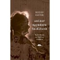 Rozán Eszter: Amikor egymásra találtunk