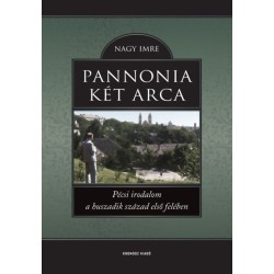 Nagy Imre: Pannonia két arca