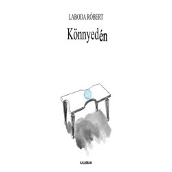 Laboda Róbert: Könnyedén