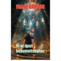 Franz Bardon: Út az igazi beavatottsághoz