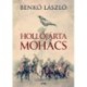 Benkő László: Hollójárta Mohács